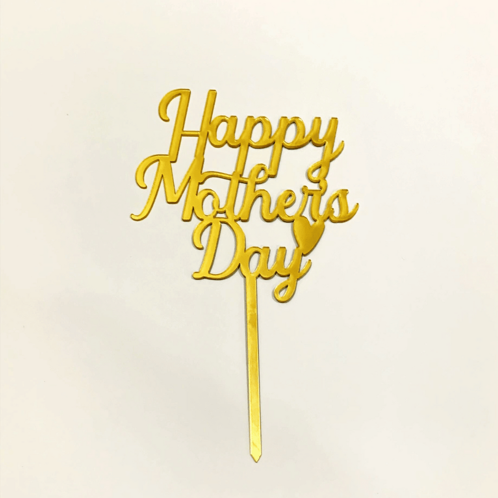 Mother's Day Acrylic Cake Topper